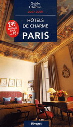 Guide des hôtels de charme à Paris 07/08 - TATIANA GAMALEEFF