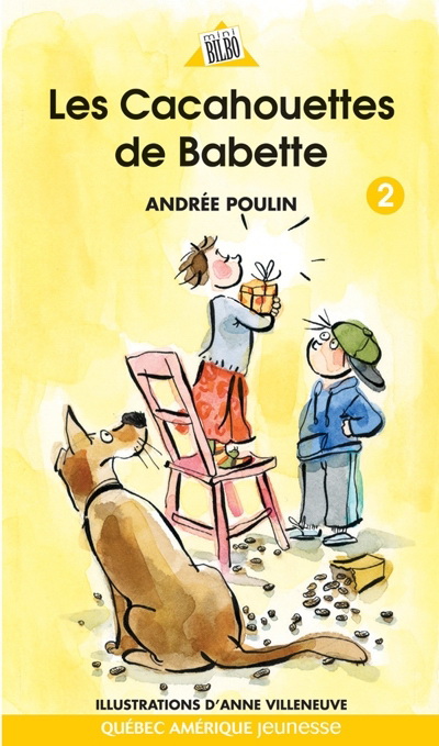 Les Cacahouettes de Babette #02 - ANDRÉE POULIN - ANNE VILLENEUVE