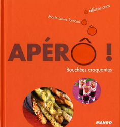 Apérô! Bouchées craquantes - MARIE-LAURE TOMBINI