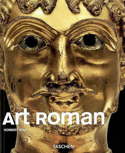 L'Art roman - NORBERT WOLF