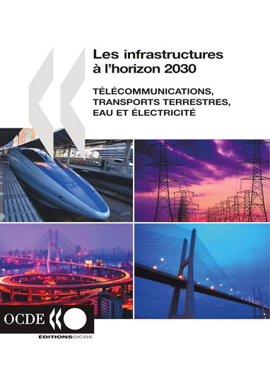 Les Infrastructures à l&#39;horizon 2030 - GEIPEL ANDI