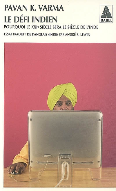 Le Défi indien - PAVAN K VARMA