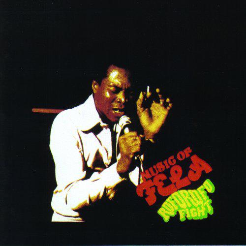 Roforofo fight + The Fela singles - KUTI FELA