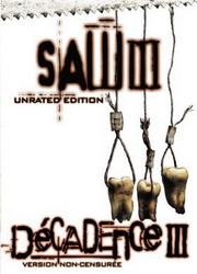 Saw III (Décadence) - BOUSMAN DARREN LYNN
