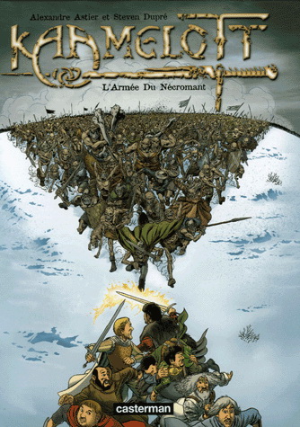 L'Armée du nécromant #01 - ALEXANDRE ASTIER - STEVEN DUPRE