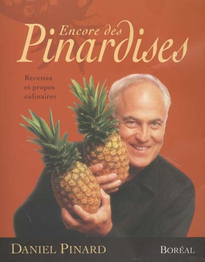 Encore des pinardises - DANIEL PINARD