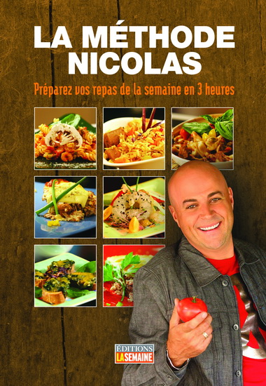 La Méthode Nicolas - NICOLAS MOREAU