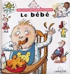 Le Bébé - AGNES VANDEWIELE - ANNE WILSDORF