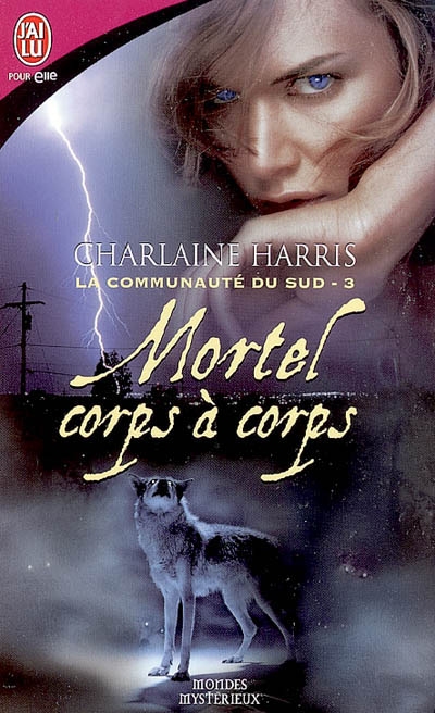 Mortel corps à corps - CHARLAINE HARRIS