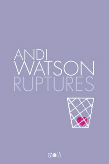 Ruptures - WATSON