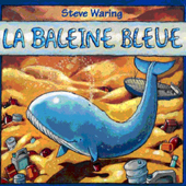 La Baleine bleue - WARING STEVE
