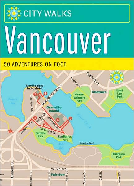 City walks: Vancouver - JENNIFER WORICK