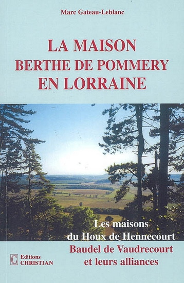 Famille Berthe de Pommery en Lorraine( - MARC GATEAU-LEBLANC