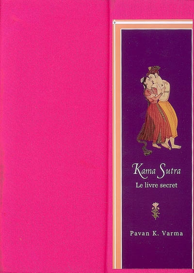 Kama Sutra: le livre secret - PAVAN K VARMA