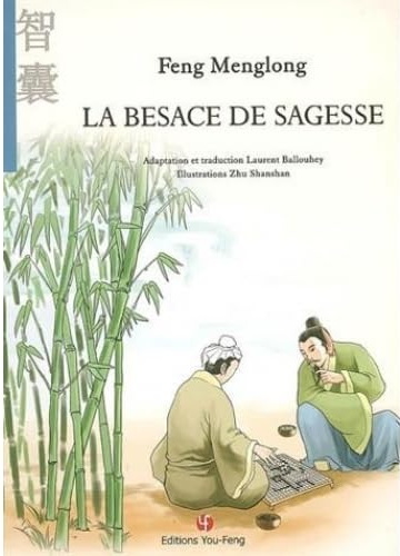 La Besace de sagesse - FENG MENGLONG