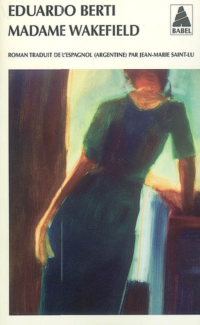 MADAME WAKEFIELD - EDUARDO BERTI
