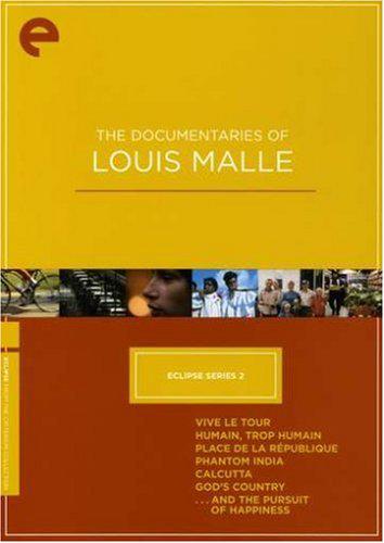 Eclipse Series 2: The Documentaries of Louis Malle (Vive Le Tour / Humain, Trop Humain / Place De La République / Phantom India / Calcutta / God's Country...of Happiness) - MALLE LOUIS