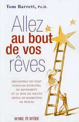 Allez au bout de vos rêves - TOM BARRETT