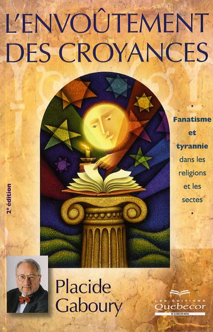 L&#39;Envoûtement des croyances 2e Ed. - PLACIDE GABOURY