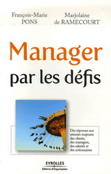MANAGER PAR LES DEFIS - FRANCOIS-MARIE PONS - M. RAMECOURT