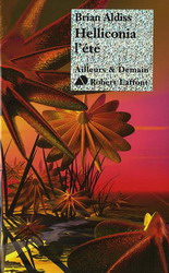 Helliconia l&#39;été - BRIAN ALDISS