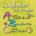 L'Alphabet fait chanter - COMPILATION