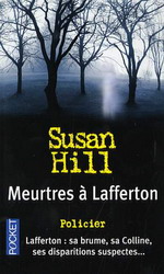Meurtres à Lafferton - SUSAN HILL