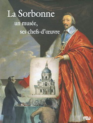 Sorbonne, un musée, ses chefs-d&#39;oeuvre - COLLECTIF