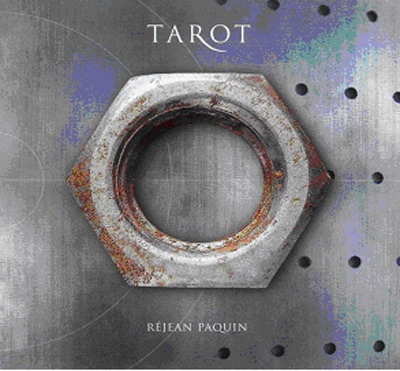 Tarot: musique des 22 arcanes majeurs - REJEAN PAQUIN