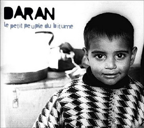 Le Petit peuple du bitume - DARAN