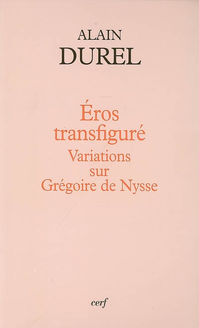 Eros transfiguré - ALAIN DUREL