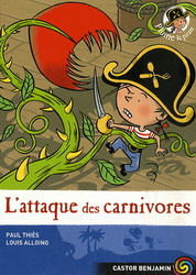 L&#39;Attaque des carnivores - PAUL THIES - LOUIS ALLOING