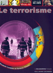 Le Terrorisme - ELISABETH COMBRES - FLORENCE THINARD