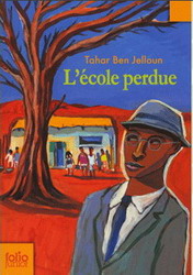 L'Ecole perdue - TAHAR BEN JELLOUN