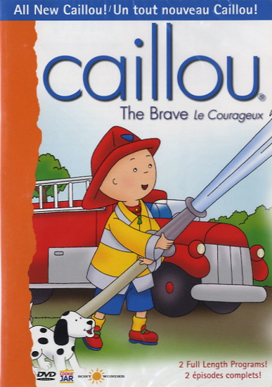 Caillou: Caillou le courageux - CAILLOU