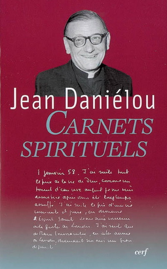 Carnets spirituels - JEAN DANIELOU
