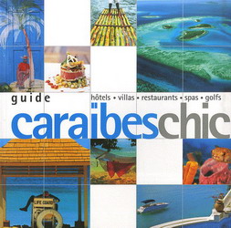 Caraïbes chic - RICHARD NICHOLS & AL