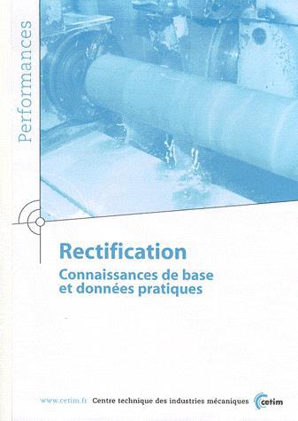 Rectification : connaissances de base et données pratiques - COLLECTIF