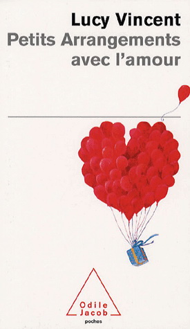 Petits arrangements avec l'amour - LUCY VINCENT