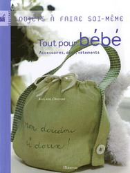 Tout pour bébé - ADELAIDE D' ANDIGNE