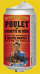 Poulet sur cannette de bière... - STEVEN RAICHLEN