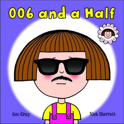 006 and a half - KES GRAY - NICK SHARRATT
