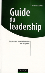 Guide du leadership - BERNARD RADON