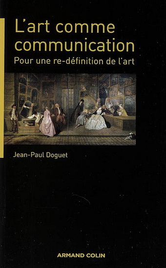 L&#39;Art comme communication - JEAN-PAUL DOGUET