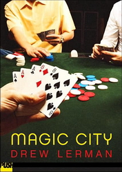 Magic city - DREW LERMAN