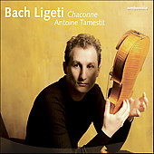 Chaconne: Work from Bach & ligeti - BACH J.S. - LIGETI G.
