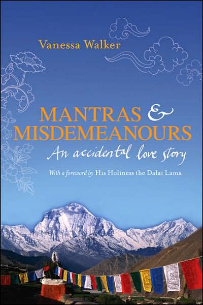Mantras & misdemeanours - VANESSA WALKER
