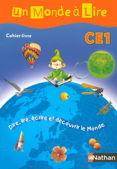 Dire, lire, écrire et découvrir le monde - COLLECTIF