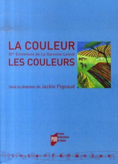 La Couleur, les couleurs - COLLECTIF