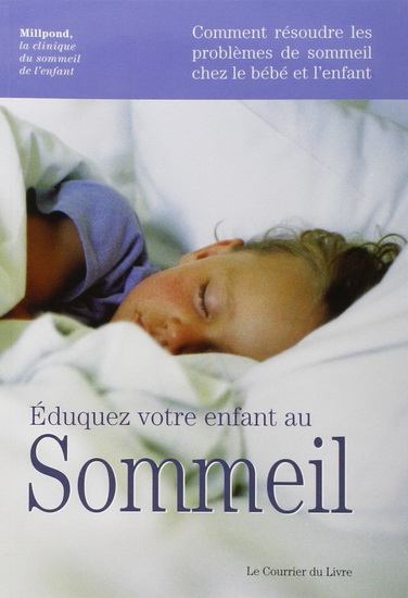 Eduquez votre enfant au sommeil - COLLECTIF